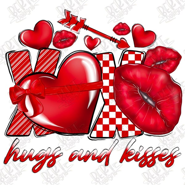 Hugs and kisses sublimation png Valentines Day sublimation png file print love quote png Valentine sayings png lips png hearts png designs