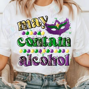 Peut contenir de l'alcool Png sublimation, Mardi Gras Clipart Louisiane Png, masque de mascarade alcool drôle Png, Clipart carnaval de la Nouvelle-Orléans Png