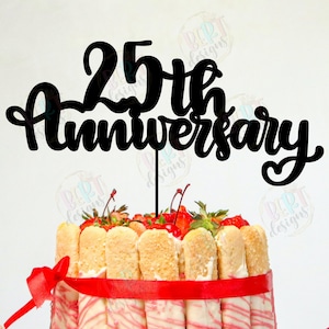 25 周年記念ケーキ トッパー SVG、結婚記念日ケーキ デコレーション SVG、25 周年記念 SVG ケーキ トッパー カット ファイル、25 歳の誕生日パーティー SVG