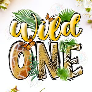 Wild One Png Sublimation, Un an d'anniversaire avec imprimé animal, Wild One Shirt Safari PNG, Dessins bébé de 1 an, jungle png