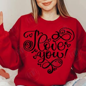 I Love You Svg Cut Files For Cricut, Valentine Svg Design Couple Shirts Svg, Romantic Love Quote Heart Shaped Svg, Anniversary Gift Svg