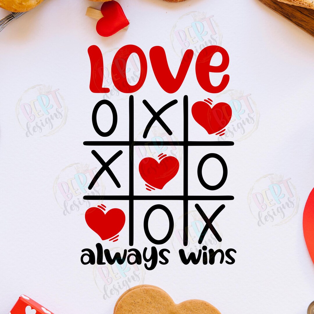 Love Always Wins Svg Cut Files for Cricut, Tic Tac Toe Svg Valentines ...