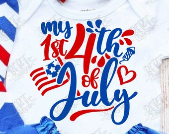 My first 4th of July svg cut file for cricut silhouette newborn American shirt svg Independence Day baby shirt svg USA baby quote svg image