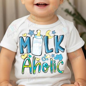 Milk Aholic png sublimatie ontwerpen, babyfles png babyjongens clipart, grappige jongen shirt baby rompertje ontwerp, baby shower png fles clipart