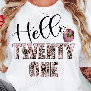 Camiseta de cumpleaños número 21 con estampado de leopardo (sublimación, PNG), diseño de camiseta de cumpleaños rosa (PNG), diseños de tendencia para cumpleañera (PNG)