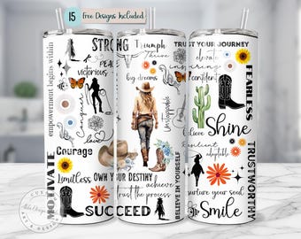 Copo térmico PNG de 20oz com frases positivas, empoderamento feminino, estilo cowgirl/western, em aquarela, para sublimação. Ideal para sublimação.