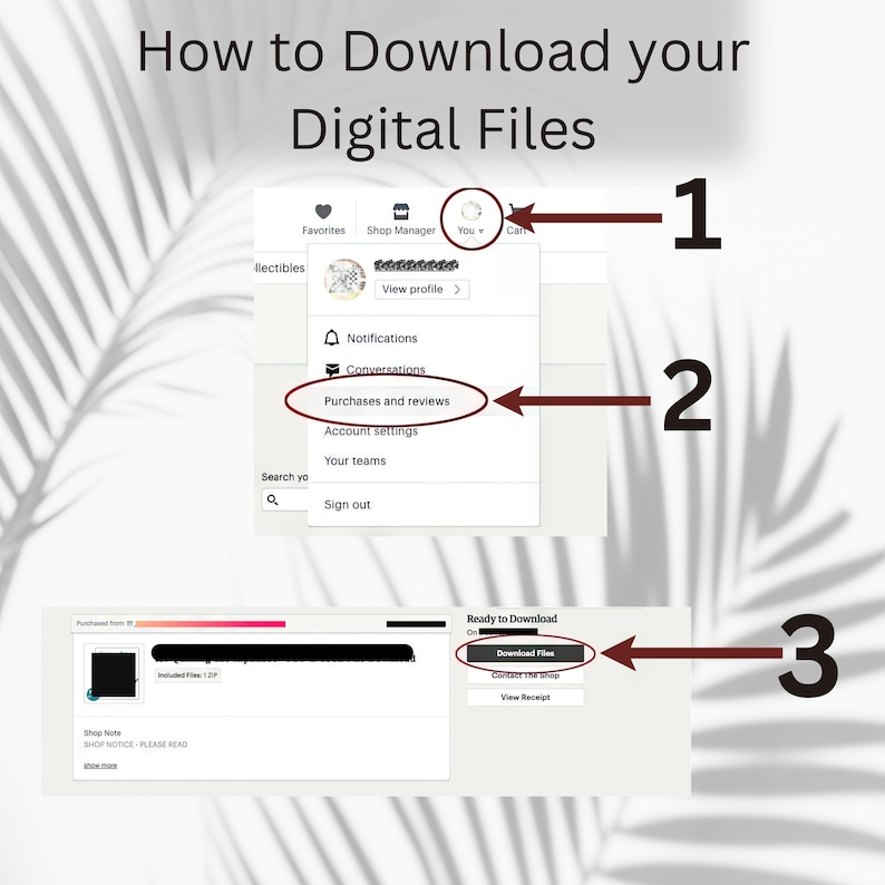 Puede incluir: Una captura de pantalla de una pantalla de ordenador que muestra c&oacute;mo descargar archivos digitales de Etsy. Los pasos est&aacute;n numerados del 1 al 3. El paso 1 muestra c&oacute;mo hacer clic en el bot&oacute;n "T&uacute;". El paso 2 muestra c&oacute;mo hacer clic en la opci&oacute;n "Compras y rese&ntilde;as". El paso 3 muestra c&oacute;mo hacer clic en el bot&oacute;n "Descargar archivos".