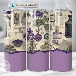 May include: A stainless steel tumbler with a purple base and a vintage botanical design. The design includes illustrations of flowers, bottles, and handwritten script. The tumbler has a straw and the text "15 Free Designs Included".
