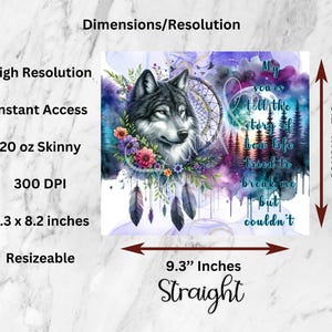 Envoltura para vaso de amor propio, diseño de lobo, atrapasueños, vaso delgado de 20 oz, frase motivacional positiva de lobo gris, sublimación imagen 5