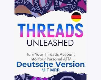 NUEVO, Threads Unleashed, libro electrónico en alemán, Mastering Threads, Marketing Digital, MRR, en 4 idiomas