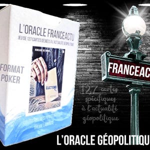 Oracle de l'actualité géopolitique. Jeu de 127 cartes au Format poker. Video présentation https://youtu.be/d1q08Wbc8Y8