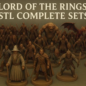 May include: A collection of miniature figurines from the Lord of the Rings series. The figures include characters such as Gandalf, warriors, and a dragon. The text "LORD OF THE RINGS STL COMPLETE SETS" is displayed at the top of the image.