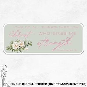 Op de afbeelding: Een digitale sticker met een groene achtergrond en witte bloemen. De sticker bevat de tekst "Ik kan alles door Christus, die mij kracht geeft. Filippenzen 4:13" in roze.