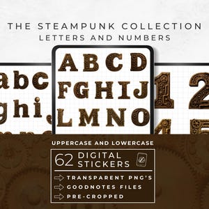 May include: The Steampunk Collection of letters and numbers. The image shows uppercase and lowercase letters and numbers with a bronze, gear-like design. The text on the image says "62 Digital Stickers".