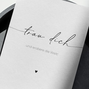 Liebespost Postkarte: Mutmachende Zeilen & liebe Worte für Lieblingsmenschen – Veränderung und Herz erobere die Welt Karte