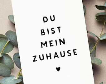 Du bist mein Zuhause – Liebeskarte für Partner:in | Ich liebe dich Karte | Geschenk zum Valentinstag, Hochzeit, Verlobung, Jahrestag
