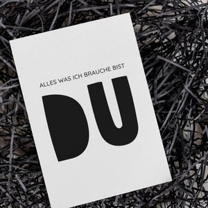 Liebeserklärung Karte Valentinstag – Romantische Grußkarte & Liebesbrief Geschenk „Alles, was ich brauche, bist du“ für Partner