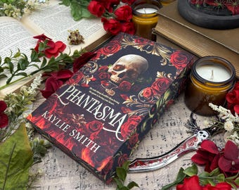 Phantasma Skulls and Roses by Kaylie Smith Paperback Special Edition with Custom Edges