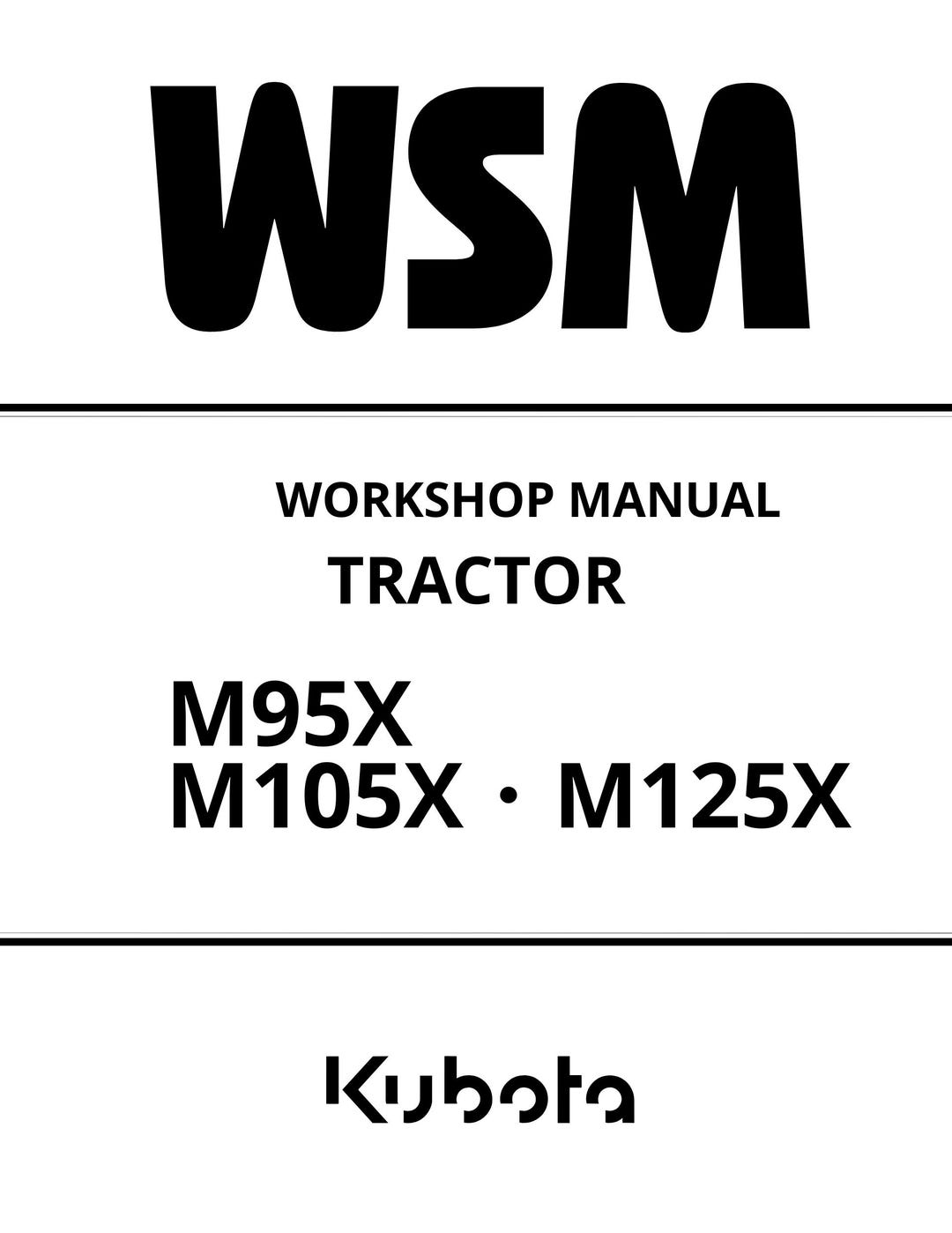 クボタ M95X M105X M125X トラクター WSM サービス修理ワークショップ