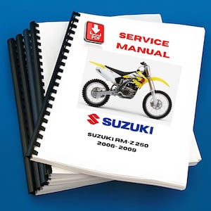 Suzuki Rmz250 Rmz 250 2005 2006 2007 2008 2009 Service Manual