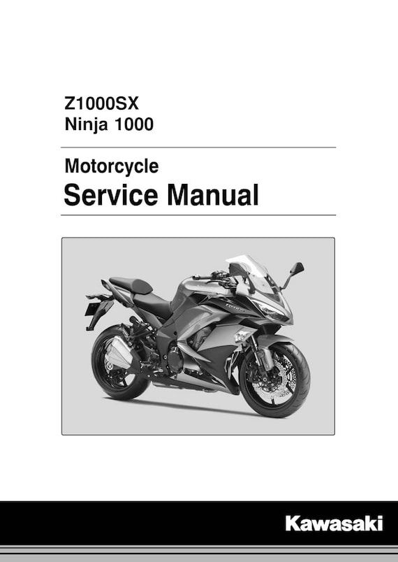 Kawasaki Z1000SX/Ninja 1000 サービスマニュアル カワサキ Kawasaki サービスマニュアル (基本版) ニンジャ1000