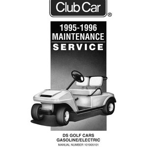 1995 1996 ガス電気ゴルフカート技術ワークショップ修理マニュアルクラブカーに適合