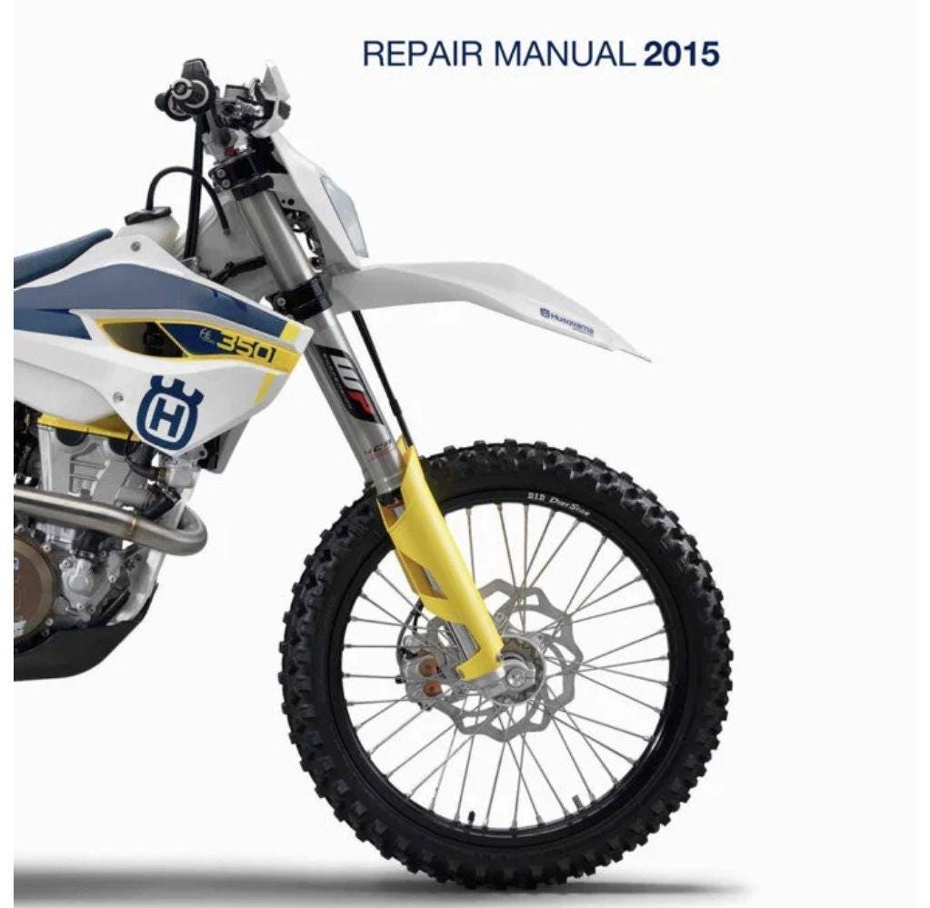 2015 Husqvarna FE 350 Service Repair Manual Australia