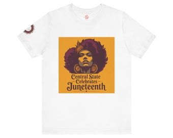 Juneteenth Celebration T-Shirt — "Central State Celebrates Juneteenth" Retro Afro Pride Tee