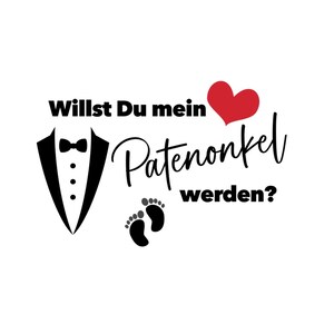 Willst Du mein Patenonkel werden