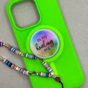 In My Healing Era | Custom Authentic Phone Grip