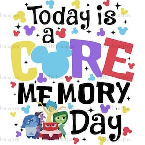 DTF Transfer | Today is a Core Memory Day | Front & Back - DTF Print, Heat Transfer, Ready To Press | T-shirt Transfers, Direct to Film