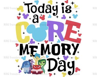 DTF Transfer | Today is a Core Memory Day | Front & Back - DTF Print, Heat Transfer, Ready To Press | T-shirt Transfers, Direct to Film
