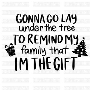 Lay Under The Tree- DTF TRANSFER