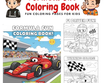 Fun Formula 1 Racing Coloring Book for Kids! - F1 Coloring Pages Fun Kids Activity Learn About Formula 1 Through Fun, Play and Creativity!