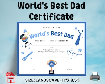 World's Best Dad Certificate, Printable Dad Award, Keepsake for Dad, Best Dad Ever Certificate, Father's Day Gift, Birthday Gift for Dad,