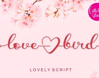 Lovebird Font, Cricut Font, Modern Font, Casual Font, Handwritten Font, Script Font, Logo Font, Decor Font, Bold Font