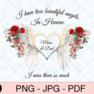 Può includere: Un download digitale di un design stampabile con un cuore con le parole "Mamma e Papà" all'interno, circondato da ali d'angelo bianche e rose rosse. È incluso anche il testo "Ho due bellissimi angeli in paradiso. Mi mancano così tanto".