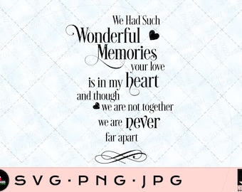 Meravigliosi ricordi SVG, citazione d'amore a forma di cuore (download digitale)