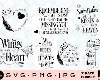 Puede incluir: Un paquete de 7 descargas digitales SVG, PNG y JPG con ilustraciones en blanco y negro de citas conmemorativas. Las citas incluyen "Tus alas estaban listas pero mi corazón no", "Recordarte es fácil. Lo hago todos los días. Extrañarte es el dolor que nunca se va", "Cuando alguien que amamos está en el cielo, hay un poco de cielo en nuestro hogar", "Los copos de nieve son besos del cielo", y "Tu luz siempre brillará en mi corazón".