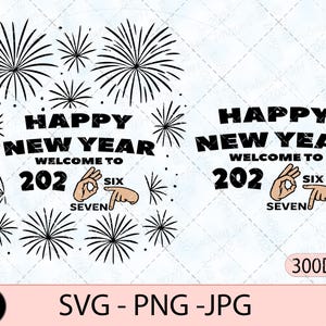 Peut inclure: Graphique noir et blanc avec le texte "HAPPY NEW YEAR" et "WELCOME TO 2026 SEVEN". Le design comprend des feux d'artifice et des gestes de la main. Disponible en formats SVG, PNG et JPG.