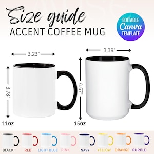 Tabla de tallas de tazas con acento Plantilla de Canva Guía de colores de tazas con acento Características de las tazas con acento Maqueta de taza de Printify Maqueta de taza de café con acento de 11 oz y 15 oz
