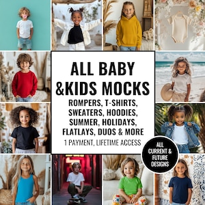 May include: A collage of images showcasing various baby and kids clothing mockups. The images feature different styles of clothing, including rompers, t-shirts, sweaters, hoodies, and more. The text "ALL BABY & KIDS MOCKS" is displayed in large, bold letters at the top of the collage. The text "ROMPERS, T-SHIRTS, SWEATERS, HOODIES, SUMMER, HOLIDAYS, FLATLAYS, DUOS & MORE" is displayed below the title. The text "1 PAYMENT, LIFETIME ACCESS" is displayed below the list of clothing styles. The text "ALL CURRENT & FUTURE DESIGNS" is displayed in a smaller box at the bottom right corner of the collage.