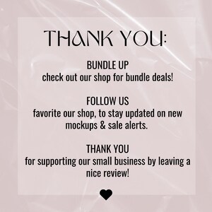 Peut inclure: Texte sur un fond rose qui dit "THANK YOU:" suivi de "BUNDLE UP check out our shop for bundle deals!" "FOLLOW US favorite our shop, to stay updated on new mockups & sale alerts." "THANK YOU for supporting our small business by leaving a nice review!"