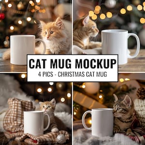 May include: Four images of a white ceramic mug mockup with a cat in each image. The first image shows a ginger cat with a Christmas tree in the background. The second image shows a tabby cat with a Christmas tree in the background. The third image shows a ginger cat with a Christmas tree in the background. The fourth image shows a tabby cat with a Christmas tree in the background.