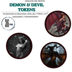 May include: A digital collection of 36 PNG Demon & Devil tokens for Dungeons & Dragons, Roll20, and TTRPG. The image displays text reading DRAGON INK PRINTS, DEMON & DEVIL TOKENS, DUNGEONS & DRAGONS | ROLL20 | TTRPG | VTT, 256X256PX | TRANSPARENT, 36 PNG.