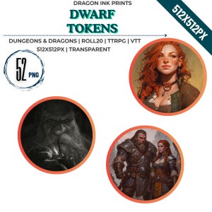 May include: A digital collection of 52 PNG dwarf tokens for tabletop gaming, featuring circular character portraits. The text reads DRAGON INK PRINTS, DWARF TOKENS, DUNGEONS & DRAGONS, ROLL20, TTRPG, VTT, 512X512PX, TRANSPARENT, and 52 PNG.