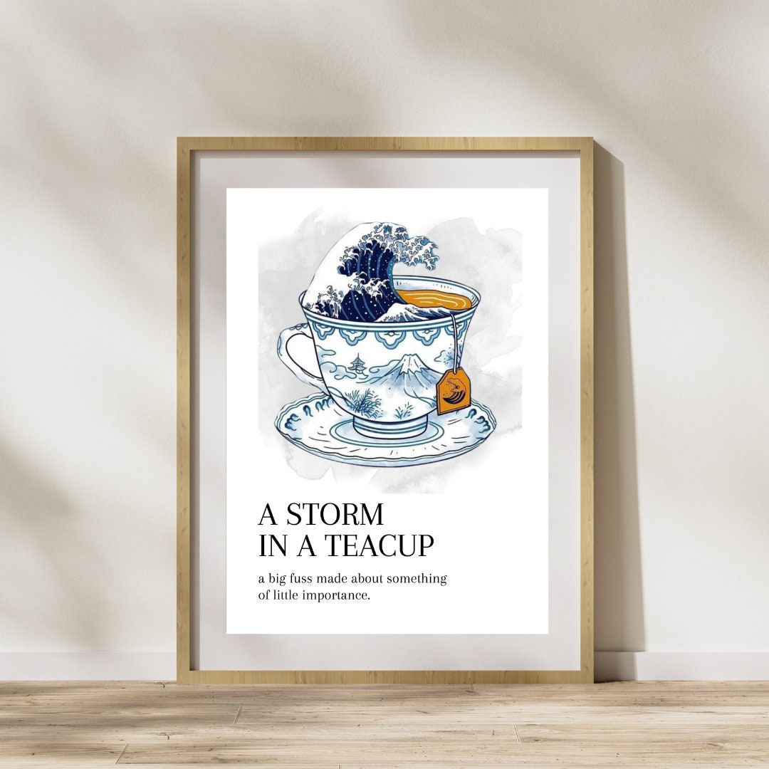 Storm in a Teacup Poster Idiom Art Sayings Wall Art A3 Etsy