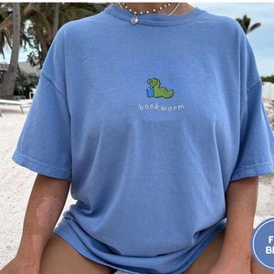 Bookworm Embroidered Tee – Cute Comfort Colors Shirt for Book Lovers, Bookish Gifts