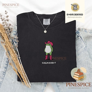 Dagnabbit Cowboy Frog Stickhemd, Pinkes Cowboystiefel-T-Shirt, Lustiges Comfort Colors Shirt Schwarz