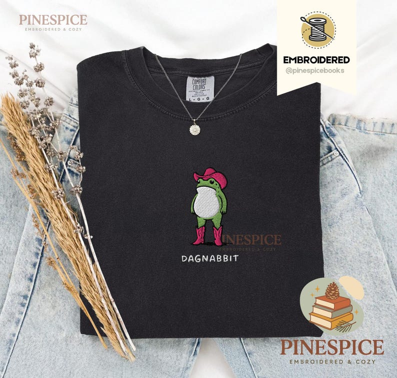 Dagnabbit Cowboy Frog Stickhemd, Pinkes Cowboystiefel-T-Shirt, Lustiges Comfort Colors Shirt Schwarz